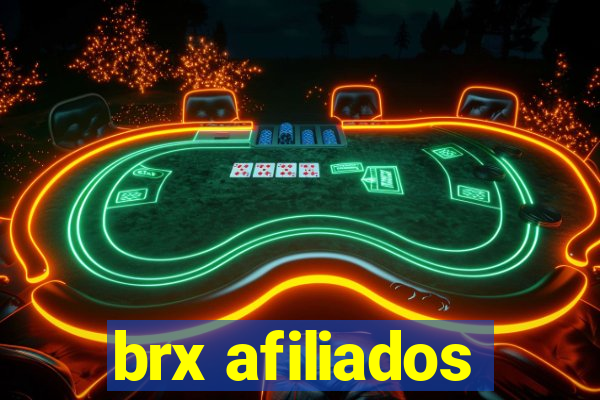 brx afiliados